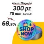 300 Adesivi Olografici Rotondi 75 mm