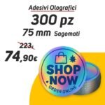 300 Adesivi Olografici Sagomati 75 mm